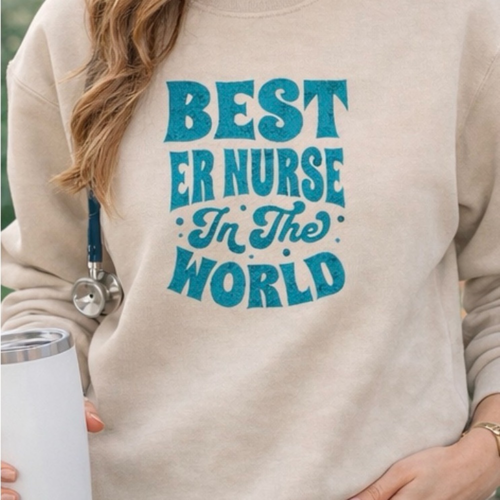 Best ER Nurse In The World Sweatshirt 🩺